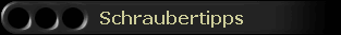 Schraubertipps